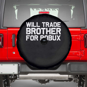 Will Trade Brother For Robux Spare Tire Cover Funny Sibling Video Game Lovers Gamers
