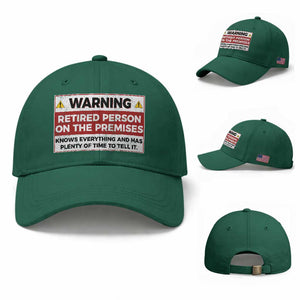 Funny Retirement Baseball Cap Warning A Retired Person On The Premises Knows Everything