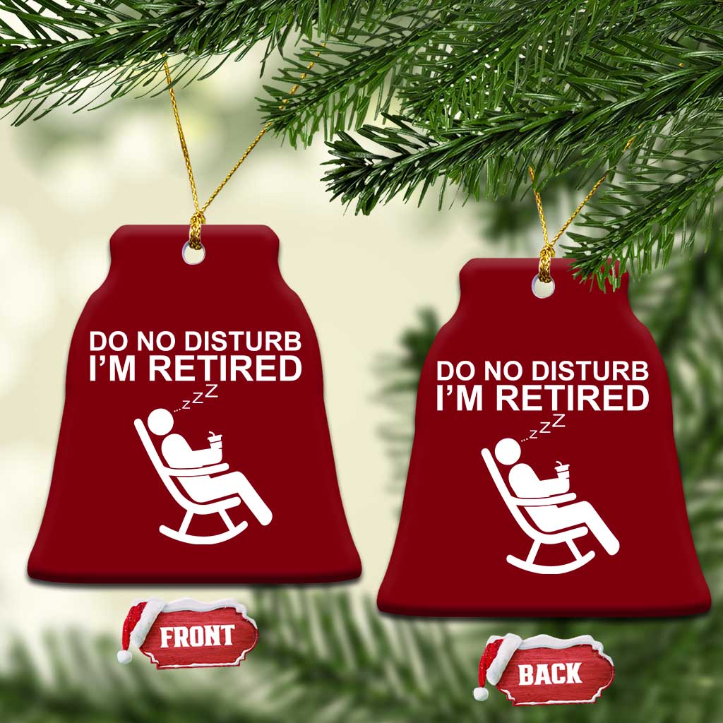 Retirement Gifts For Men Ceramic Ornament Do Not Disturb Im Retired