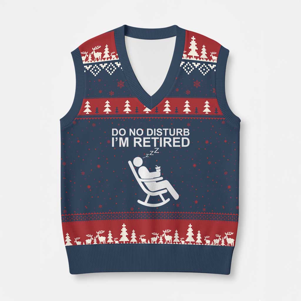 Retirement Gifts For Men V-Neck Knit Sweater Vest Do Not Disturb Im Retired TS10 Navy Red Print Your Wear