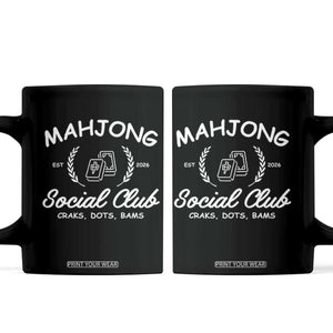 Funny Mahjong Social Club Coffee Mug Craks Dots Bams Mahjong Player Game Lovers TS10 Black Print Your Wear