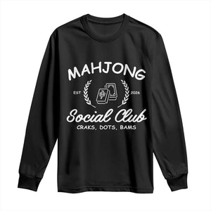 Funny Mahjong Social Club Long Sleeve Shirt Craks Dots Bams Mahjong Player Game Lovers TS10 Black Print Your Wear