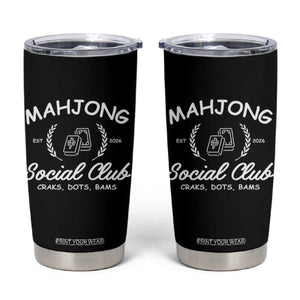 Funny Mahjong Social Club Tumbler Cup Craks Dots Bams Mahjong Player Game Lovers TS10 Black Print Your Wear