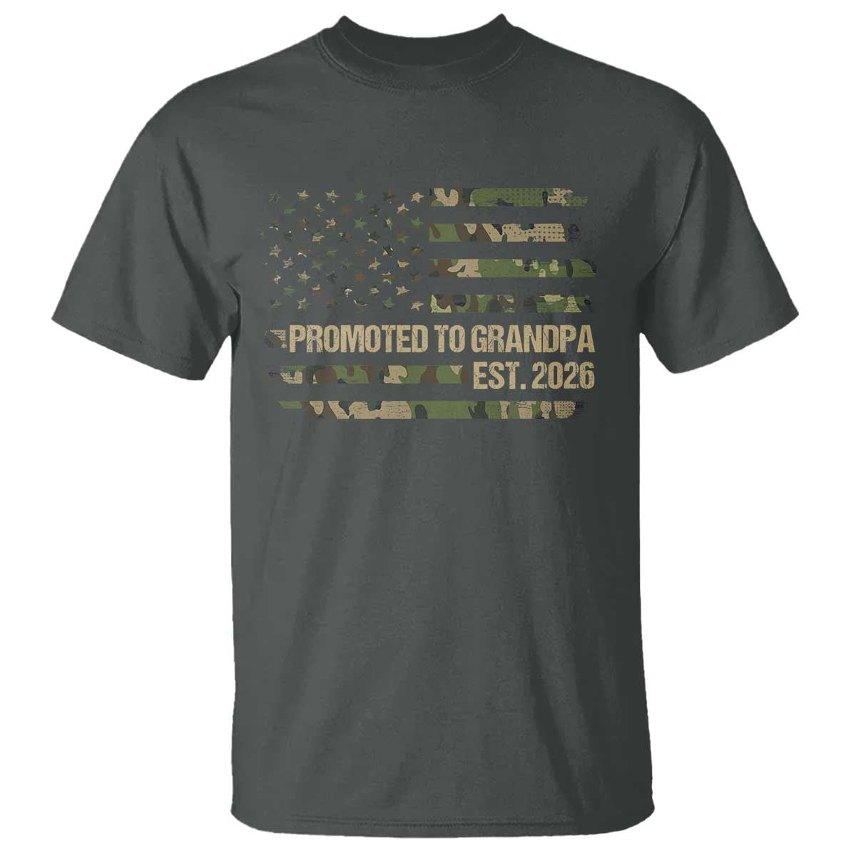 Promoted To Grandpa Est 2026 T Shirt - Retro Camo American Flag New Grandpa Gift Tee TS10 Dark Heather Print Your Wear