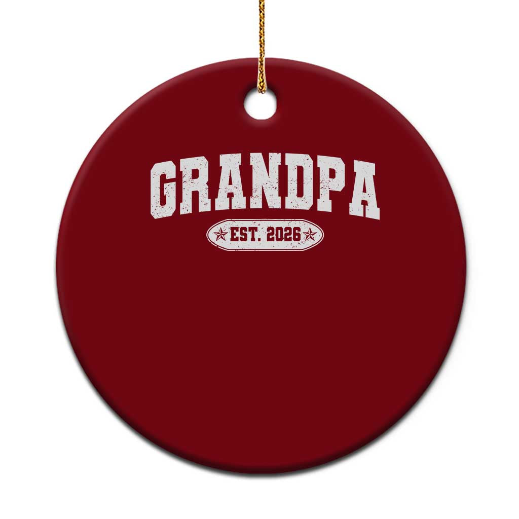 Grandpa Est 2026 Ceramic Ornament Promoted To Grandpa Paternity Fathers Day TS10 1pc Red Print Your Wear