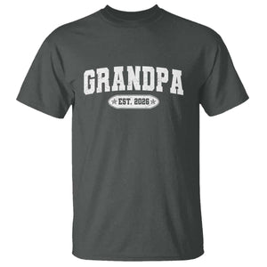 Grandpa Est 2026 T Shirt Promoted To Grandpa Paternity Fathers Day TS10 Dark Heather Print Your Wear