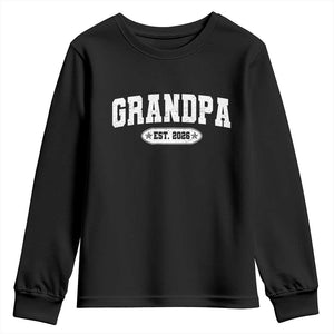 Grandpa Est 2026 Youth Sweatshirt Promoted To Grandpa Paternity Fathers Day TS10 Black Print Your Wear