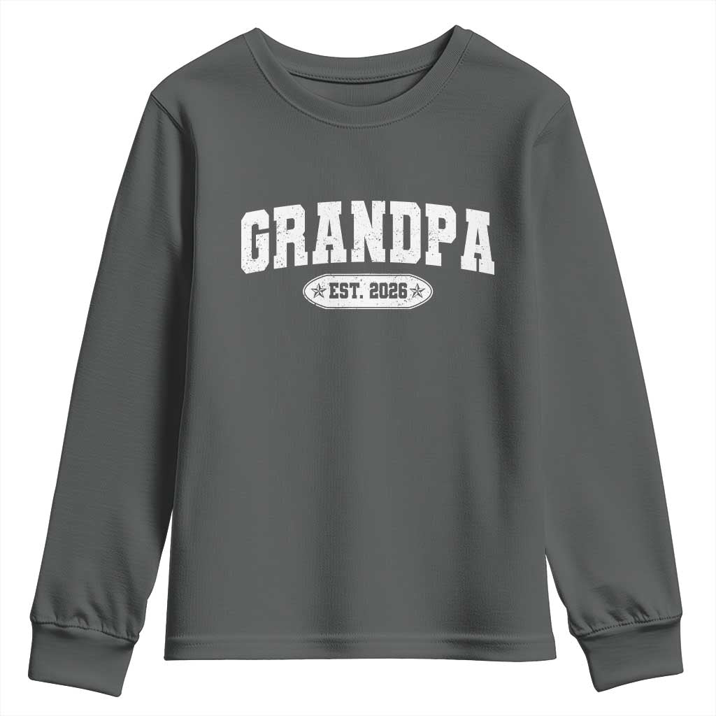 Grandpa Est 2026 Youth Sweatshirt Promoted To Grandpa Paternity Fathers Day TS10 Dark Heather Print Your Wear
