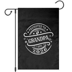Promoted To Grandpa Est. 2026 Garden Flag Grandparents Baby Announcement Fathers Day TS10 Black Print Your Wear
