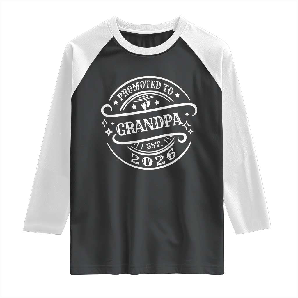 Promoted To Grandpa Est. 2026 Raglan Shirt Grandparents Baby Announcement Fathers Day TS10 Black White Print Your Wear