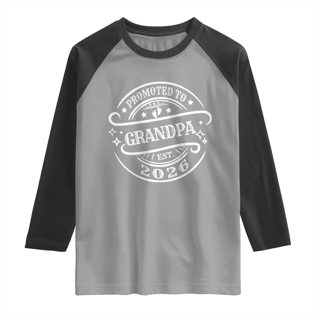 Promoted To Grandpa Est. 2026 Raglan Shirt Grandparents Baby Announcement Fathers Day TS10 Sport Gray Black Print Your Wear