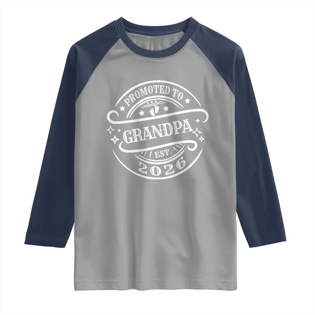 Promoted To Grandpa Est. 2026 Raglan Shirt Grandparents Baby Announcement Fathers Day TS10 Sport Gray Navy Print Your Wear