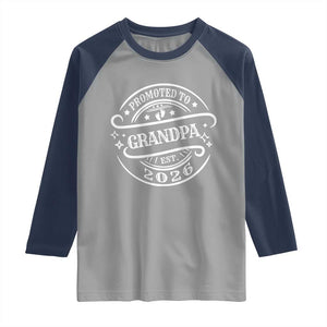Promoted To Grandpa Est. 2026 Raglan Shirt Grandparents Baby Announcement Fathers Day TS10 Sport Gray Navy Print Your Wear