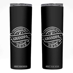 Promoted To Grandpa Est. 2026 Skinny Tumbler Grandparents Baby Announcement Fathers Day TS10 Black Print Your Wear