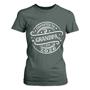 Promoted To Grandpa Est. 2026 T Shirt For Women Grandparents Baby Announcement Fathers Day TS10 Dark Forest Green Print Your Wear
