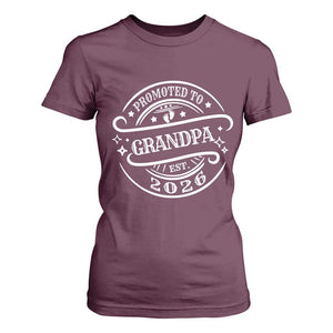 Promoted To Grandpa Est. 2026 T Shirt For Women Grandparents Baby Announcement Fathers Day TS10 Maroon Print Your Wear
