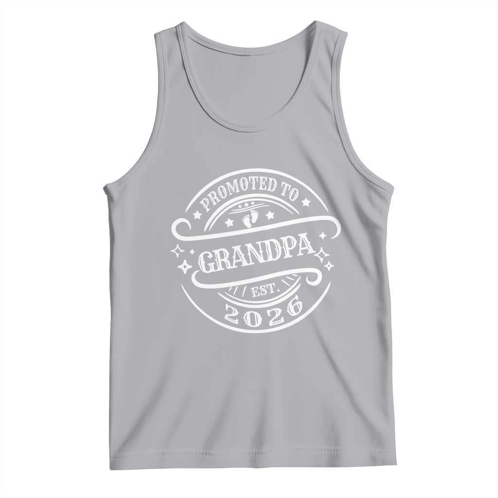 Promoted To Grandpa Est. 2026 Tank Top Grandparents Baby Announcement Fathers Day TS10 Athletic Heather Print Your Wear