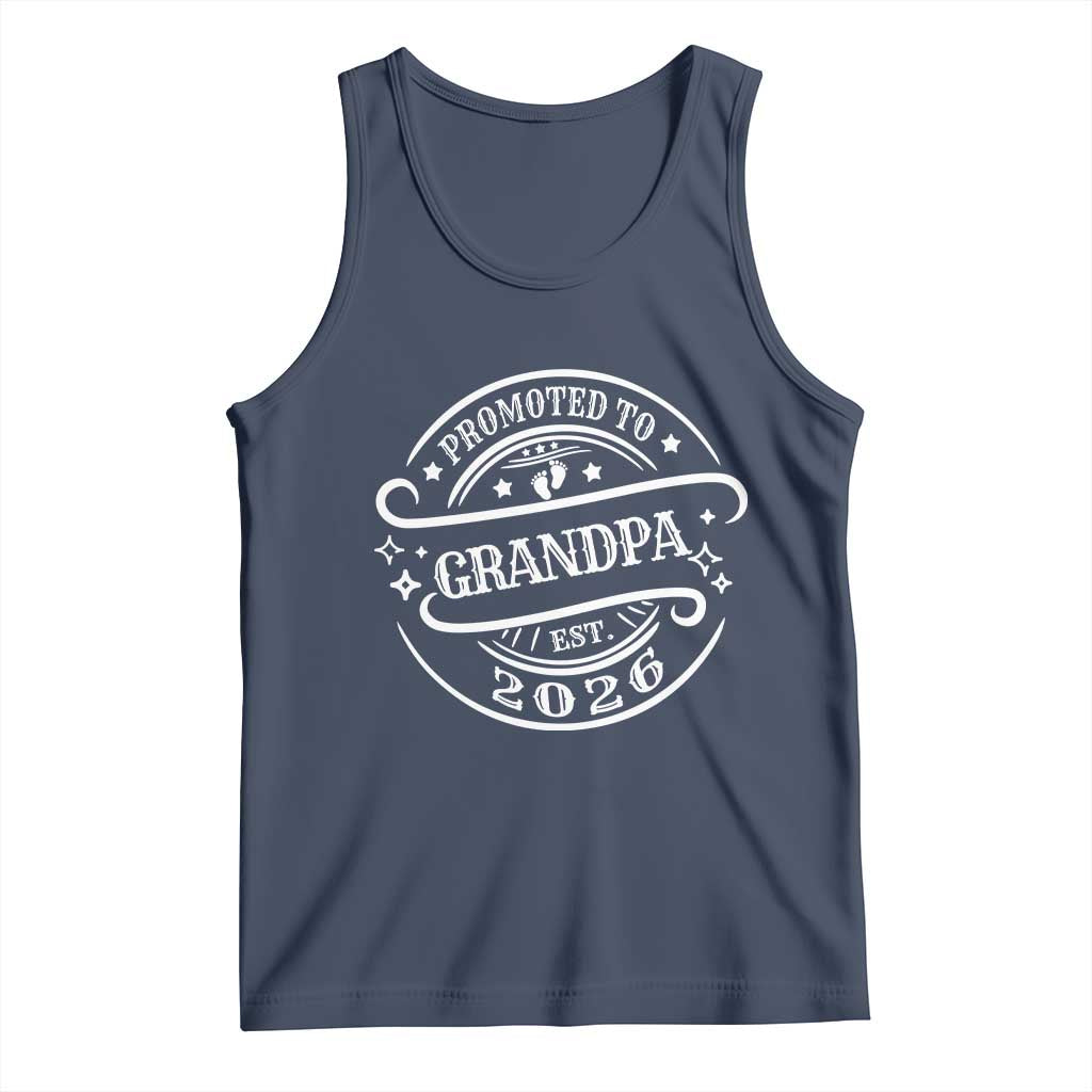 Promoted To Grandpa Est. 2026 Tank Top Grandparents Baby Announcement Fathers Day TS10 Navy Print Your Wear