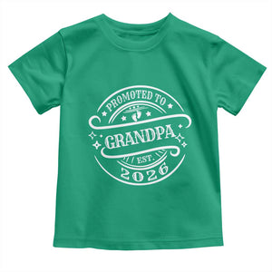 Promoted To Grandpa Est. 2026 Toddler T Shirt Grandparents Baby Announcement Fathers Day TS10 Irish Green Print Your Wear