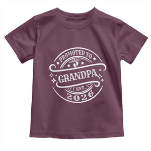 Promoted To Grandpa Est. 2026 Toddler T Shirt Grandparents Baby Announcement Fathers Day TS10 Maroon Print Your Wear