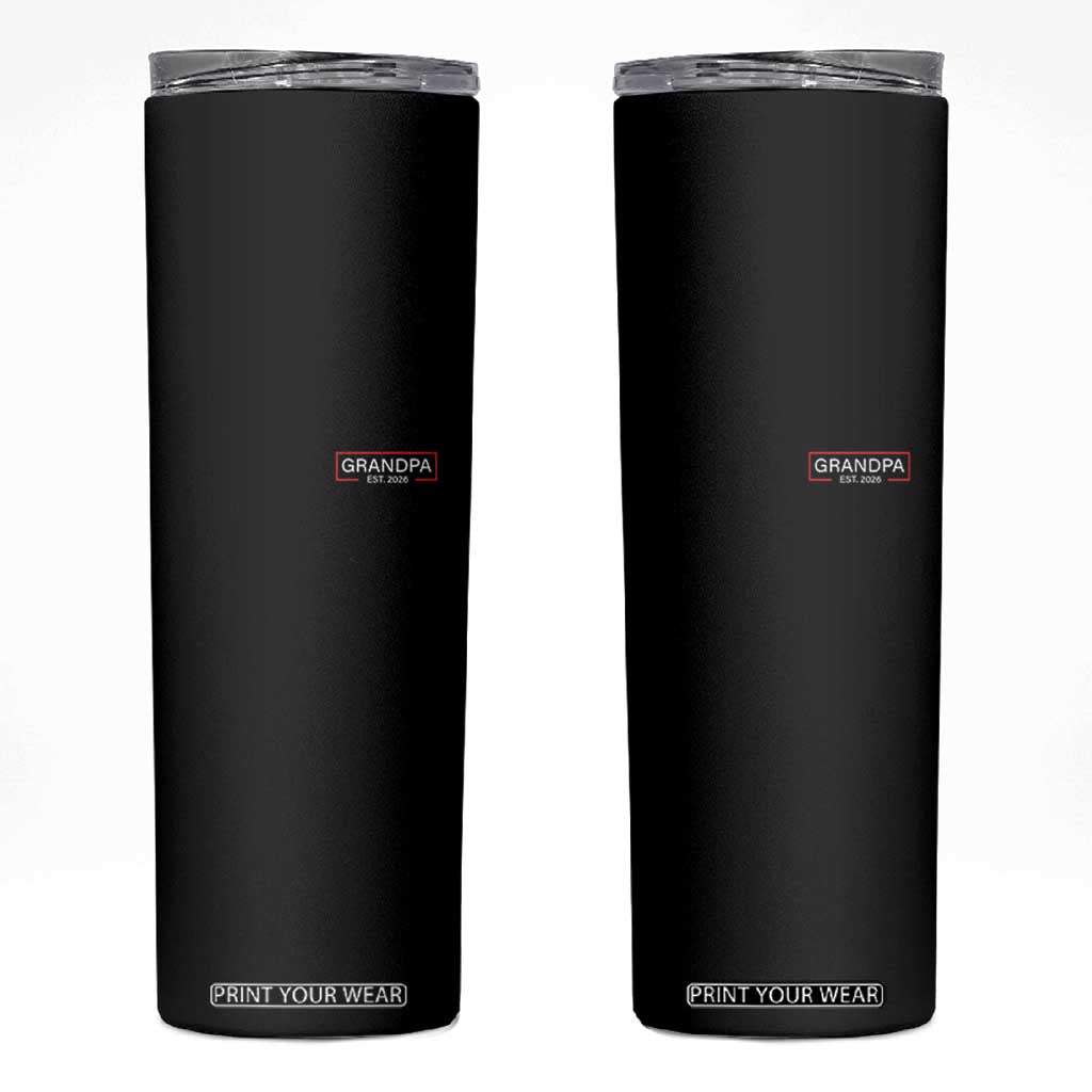 Grandpa Est 2026 Skinny Tumbler Logo Promoted To Grandpa Paternity Fathers Day TS10 Black Print Your Wear