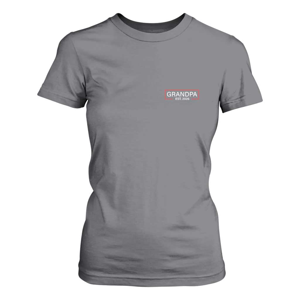 Grandpa Est 2026 T Shirt For Women Logo Promoted To Grandpa Paternity Fathers Day TS10 Charcoal Print Your Wear