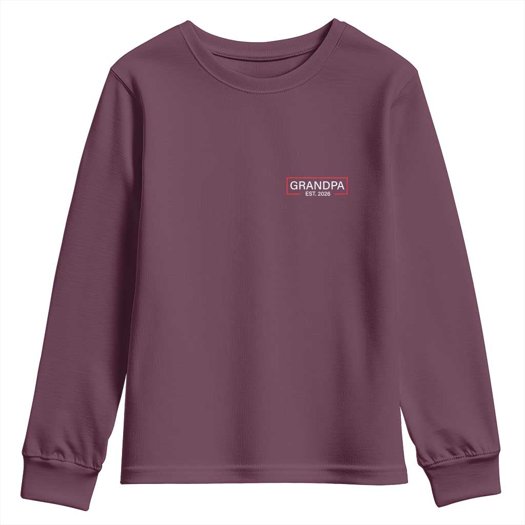 Grandpa Est 2026 Youth Sweatshirt Logo Promoted To Grandpa Paternity Fathers Day TS10 Maroon Print Your Wear