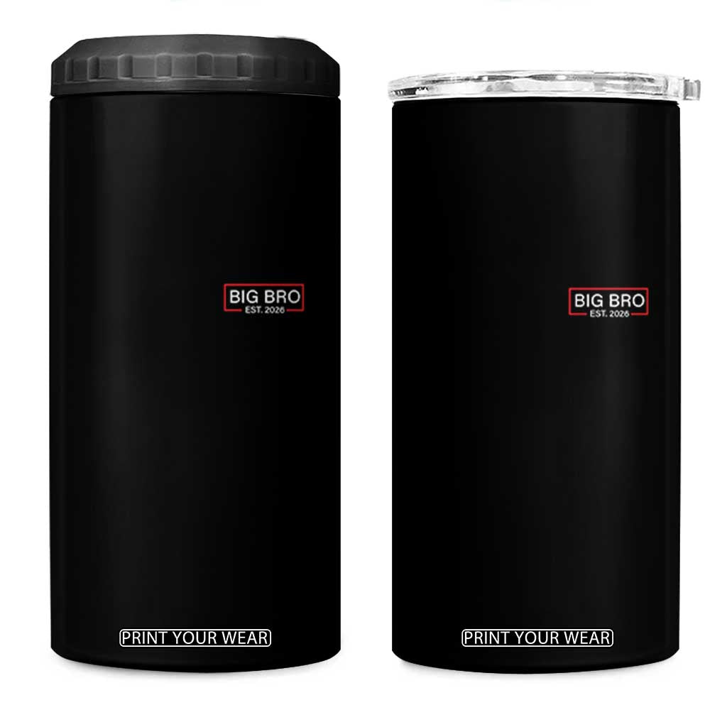 Big Bro Est 2026 4 in 1 Can Cooler Tumbler Brother Announcement TS10 One Size: 16 oz Black Print Your Wear