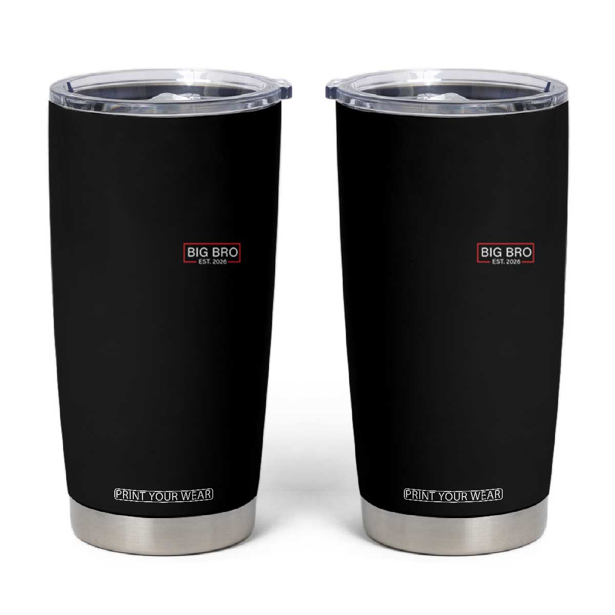 Big Bro Est 2026 Tumbler Cup Brother Announcement TS10 Black Print Your Wear