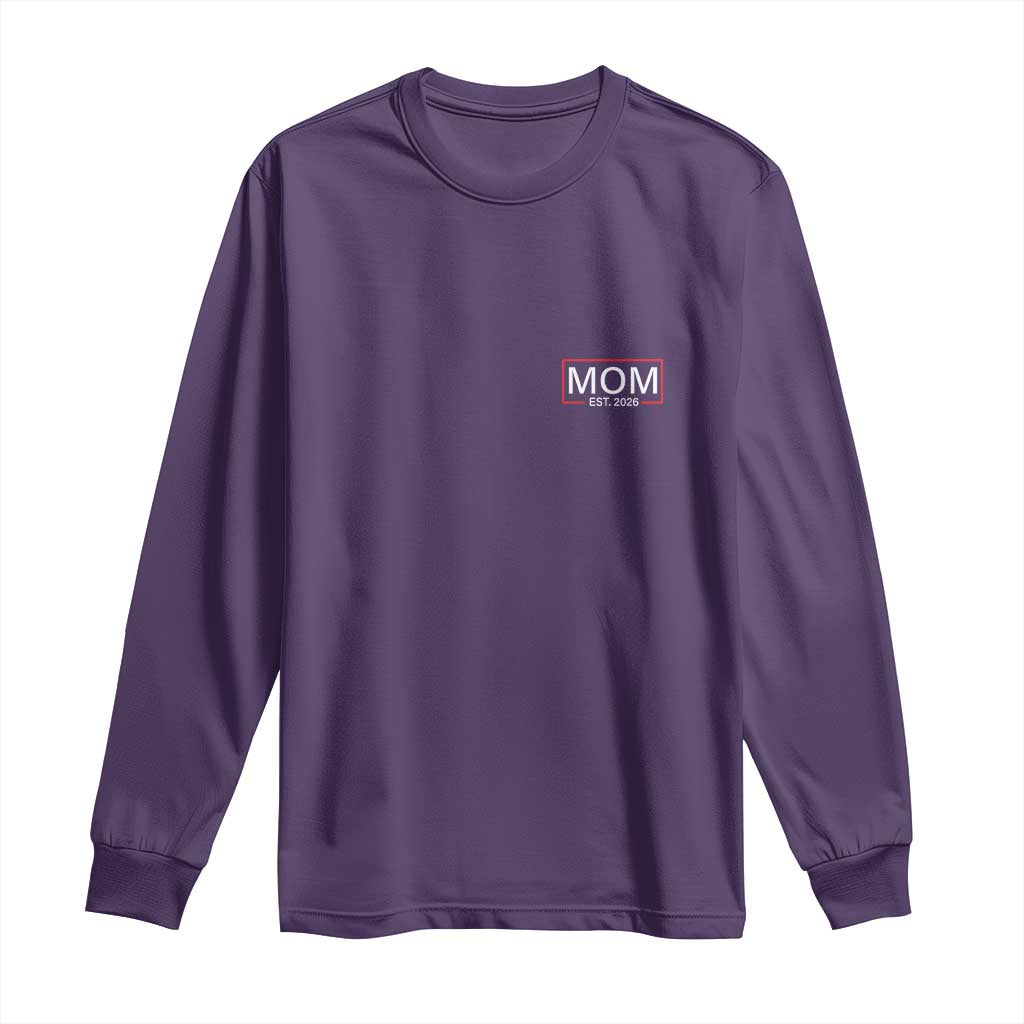 Mom Est 2026 Long Sleeve Shirt New Mama Pregnancy Reveal TS10 Purple Print Your Wear