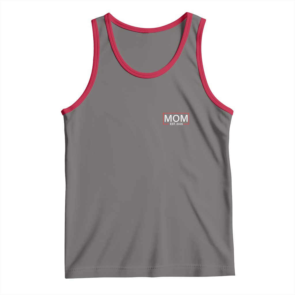 Mom Est 2026 Tank Top New Mama Pregnancy Reveal TS10 Deep Heather Red Print Your Wear