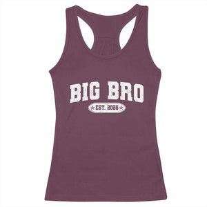 Big Bro Est 2026 Racerback Tank Top Promoted To Brother Sibling Reveal TS10 Maroon Print Your Wear