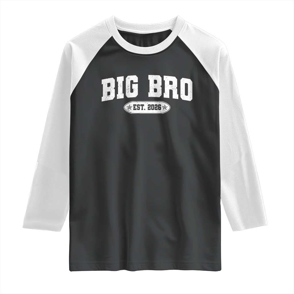 Big Bro Est 2026 Raglan Shirt Promoted To Brother Sibling Reveal TS10 Black White Print Your Wear