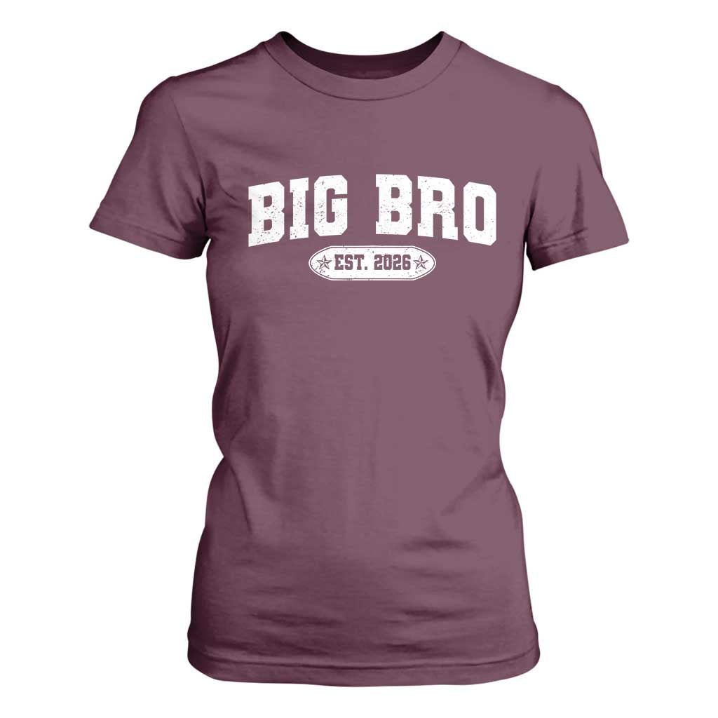 Big Bro Est 2026 T Shirt For Women Promoted To Brother Sibling Reveal TS10 Maroon Print Your Wear