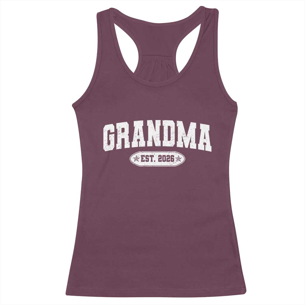 Grandma Est 2026 Racerback Tank Top Promoted To Grandparents Mothers Day TS10 Maroon Print Your Wear