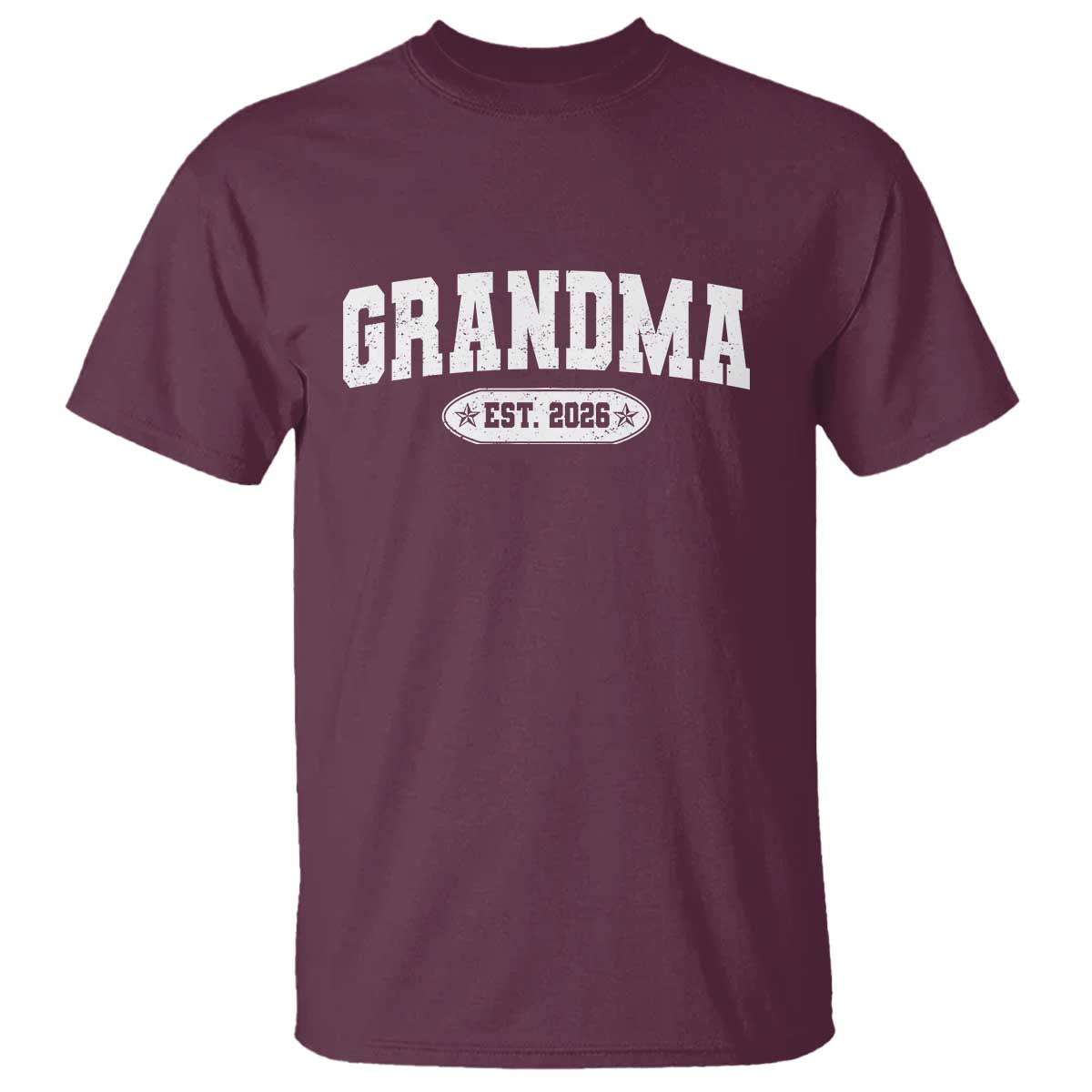 Grandma Est 2026 T Shirt Promoted To Grandparents Mothers Day TS10 Maroon Print Your Wear