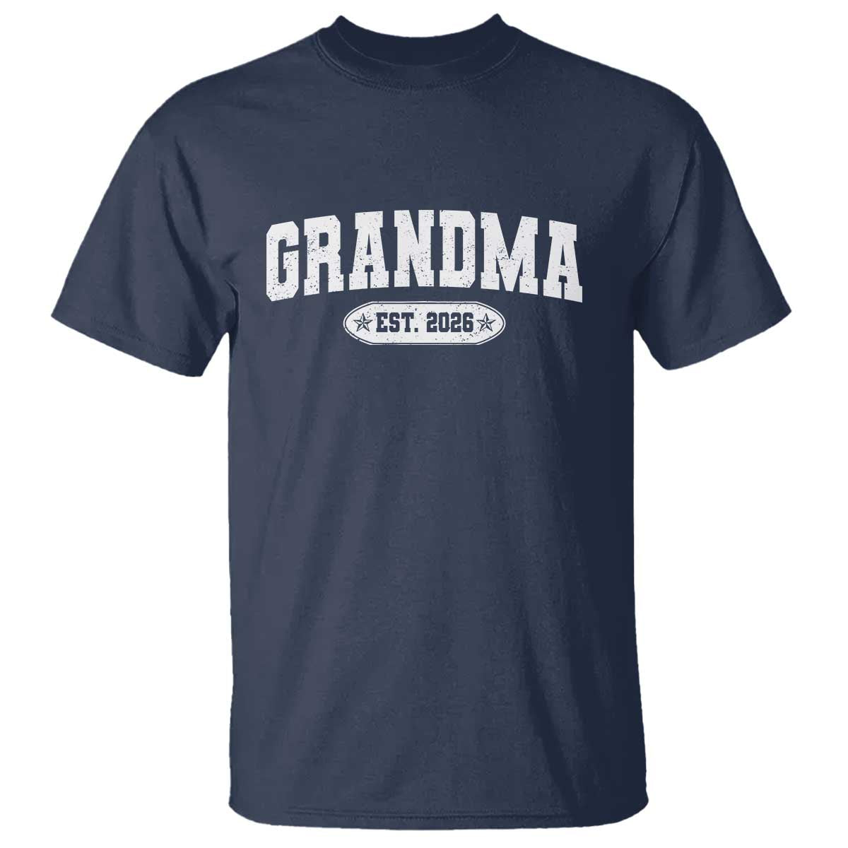 Grandma Est 2026 T Shirt Promoted To Grandparents Mothers Day TS10 Navy Print Your Wear