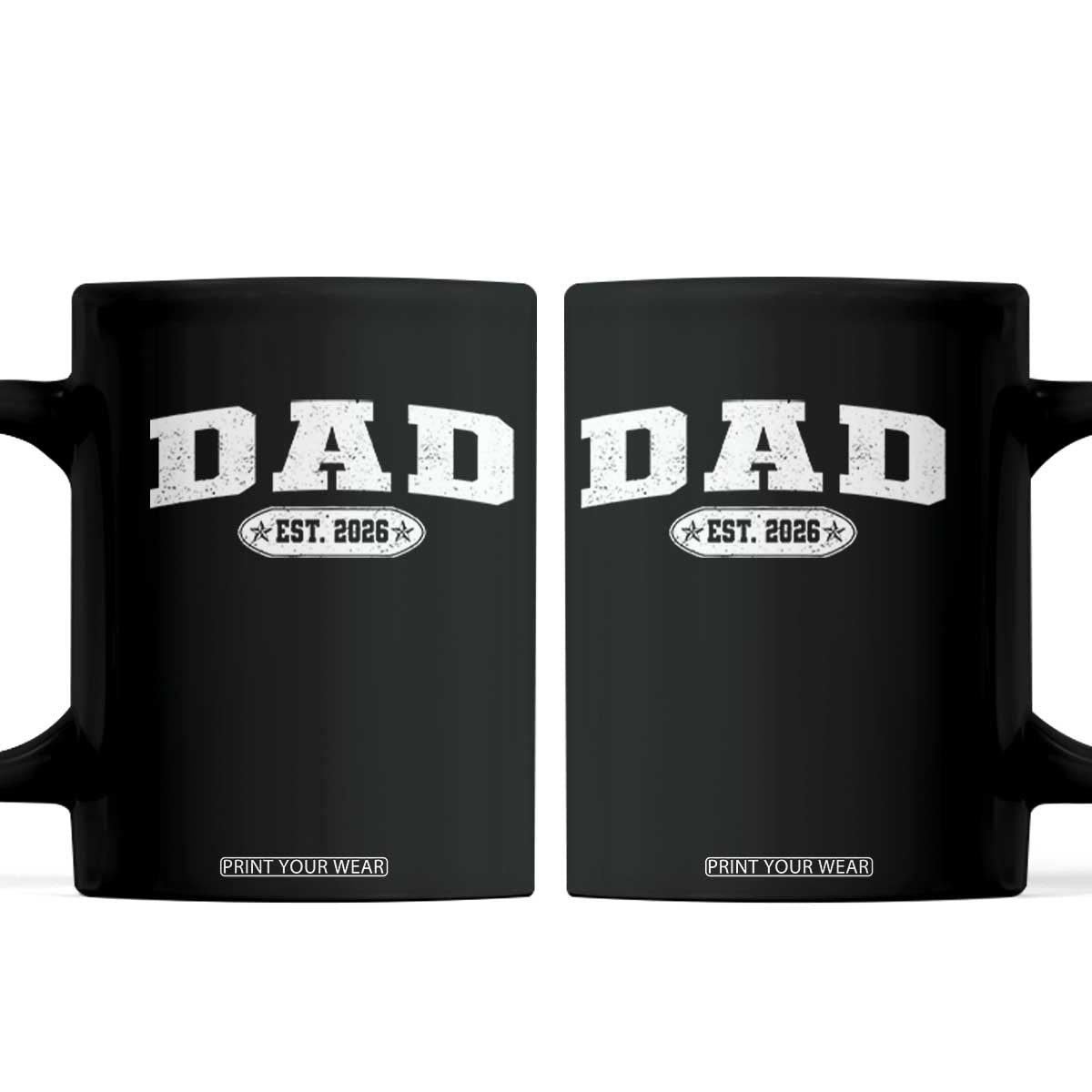 New Dad 2026 Coffee Mug Promoted To Daddy Est 2026 TS10 Black Print Your Wear