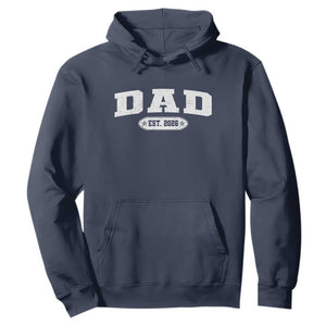 New Dad 2026 Hoodie Promoted To Daddy Est 2026 TS10 Navy Print Your Wear