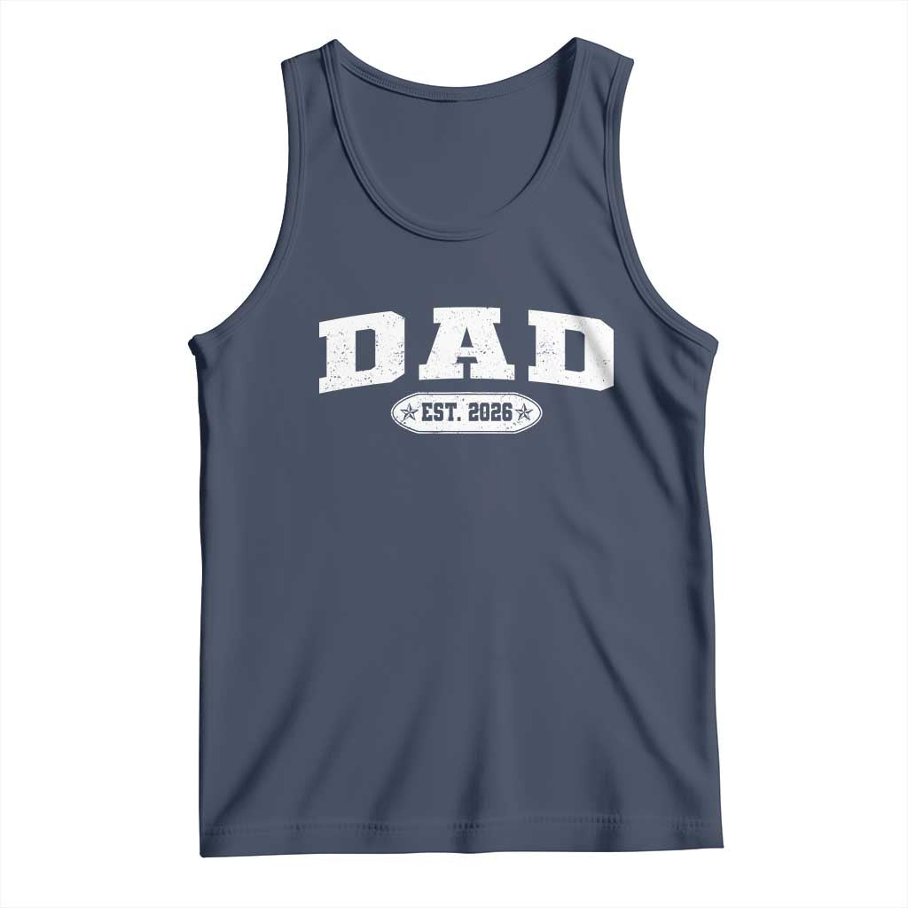 New Dad 2026 Tank Top Promoted To Daddy Est 2026 TS10 Navy Print Your Wear