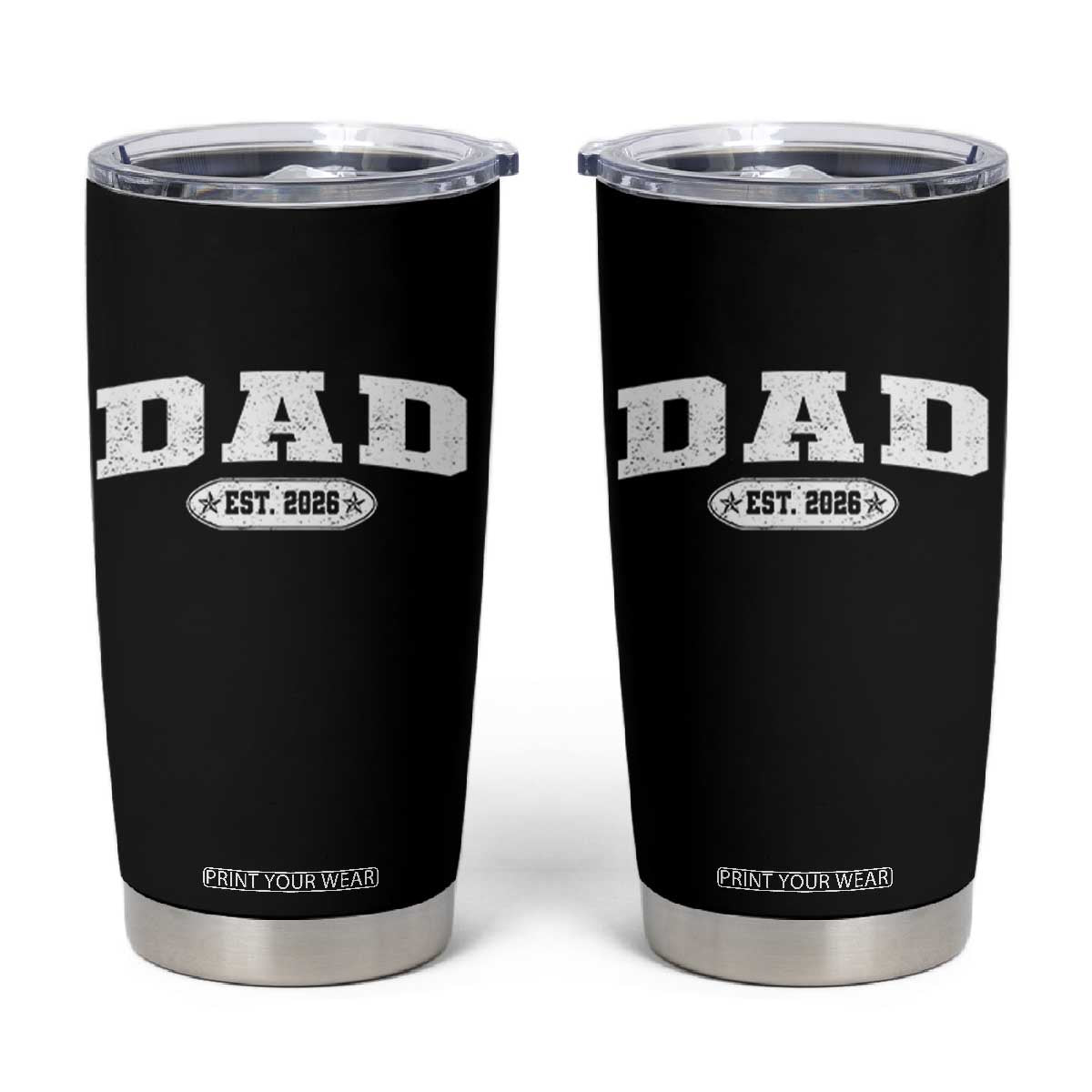 New Dad 2026 Tumbler Cup Promoted To Daddy Est 2026 TS10 Black Print Your Wear