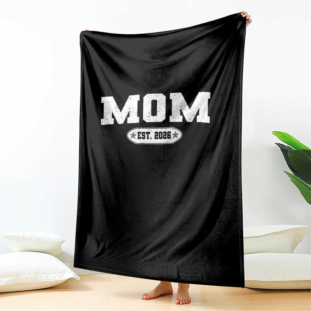 Mom Est 2026 Throw Blanket Promoted To Mama Baby Announcement Mothers Day TS10 Print Your Wear