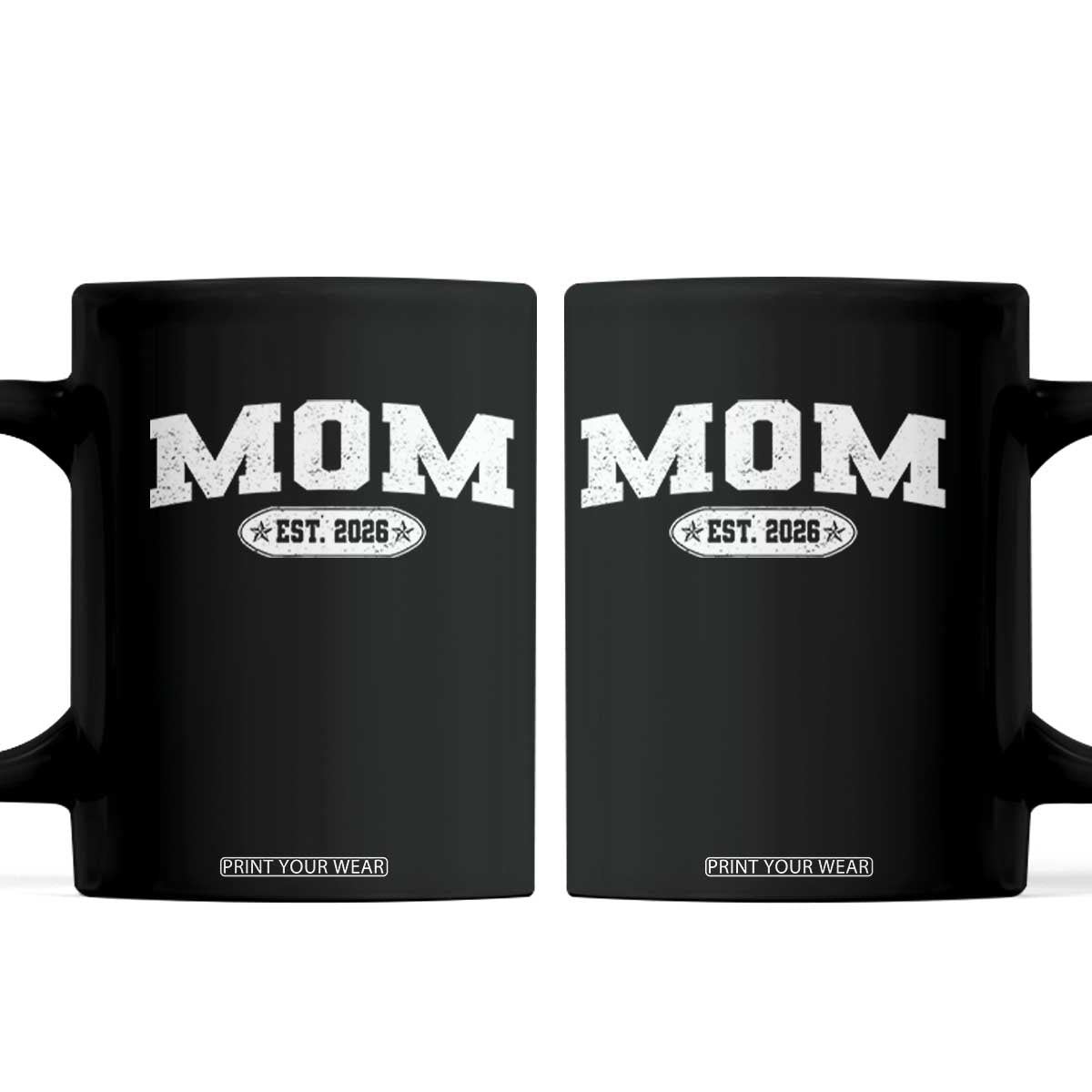 Mom Est 2026 Coffee Mug Promoted To Mama Baby Announcement Mothers Day TS10 Black Print Your Wear