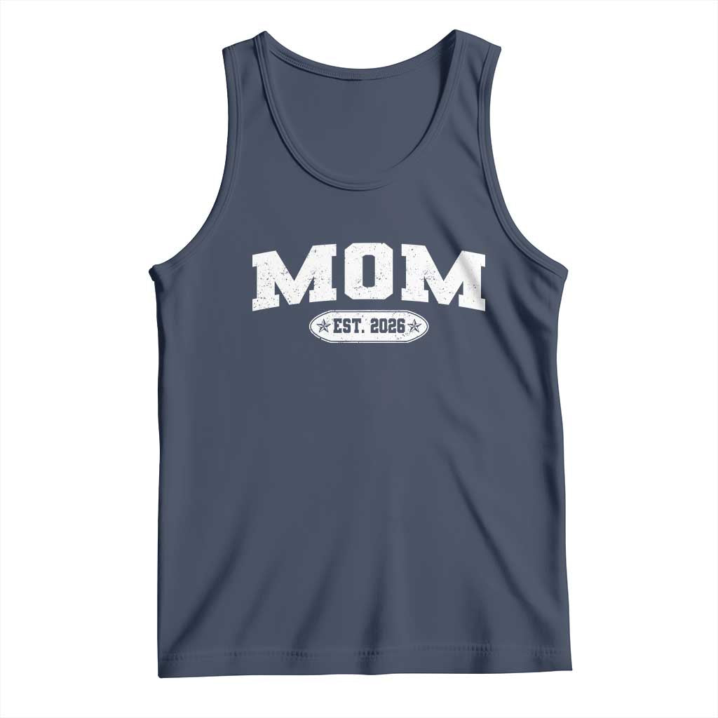 Mom Est 2026 Tank Top Promoted To Mama Baby Announcement Mothers Day TS10 Navy Print Your Wear