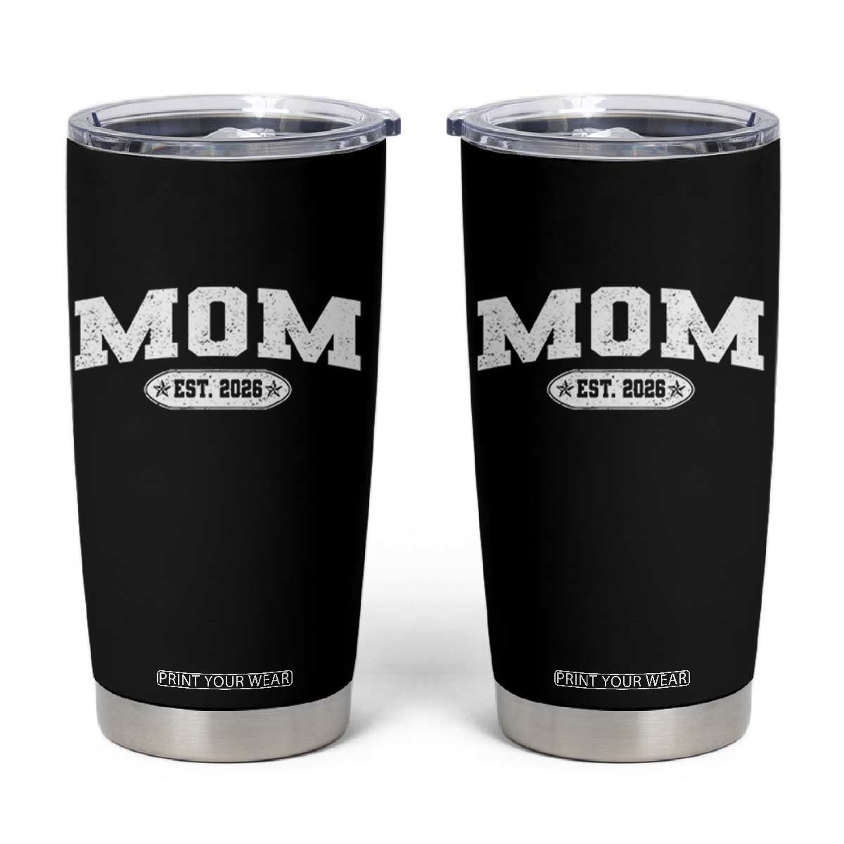 Mom Est 2026 Tumbler Cup Promoted To Mama Baby Announcement Mothers Day TS10 Black Print Your Wear