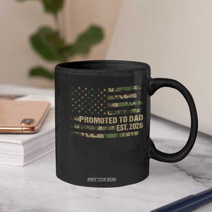 Promoted To Dad Est 2026 Coffee Mug Retro Camo American Flag TS10 Print Your Wear