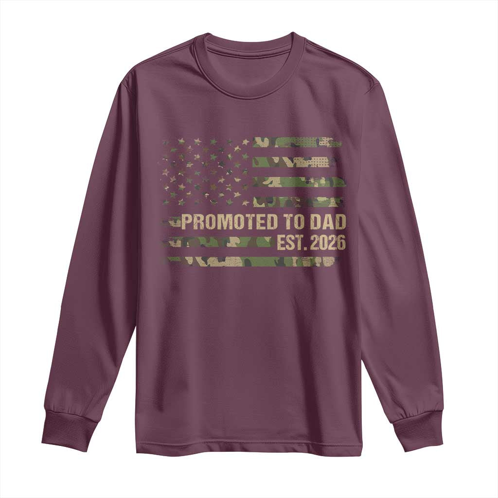 Promoted To Dad Est 2026 Long Sleeve Shirt Retro Camo American Flag TS10 Maroon Print Your Wear