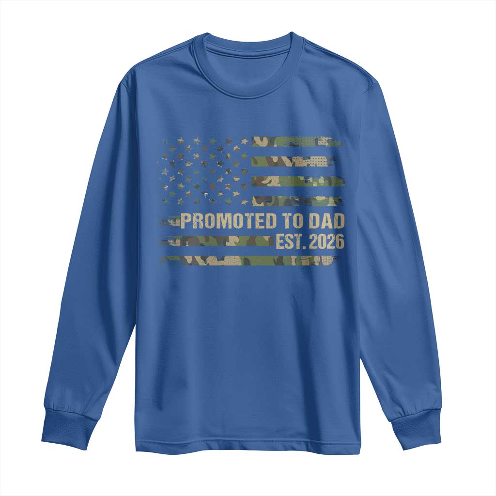 Promoted To Dad Est 2026 Long Sleeve Shirt Retro Camo American Flag TS10 Royal Blue Print Your Wear