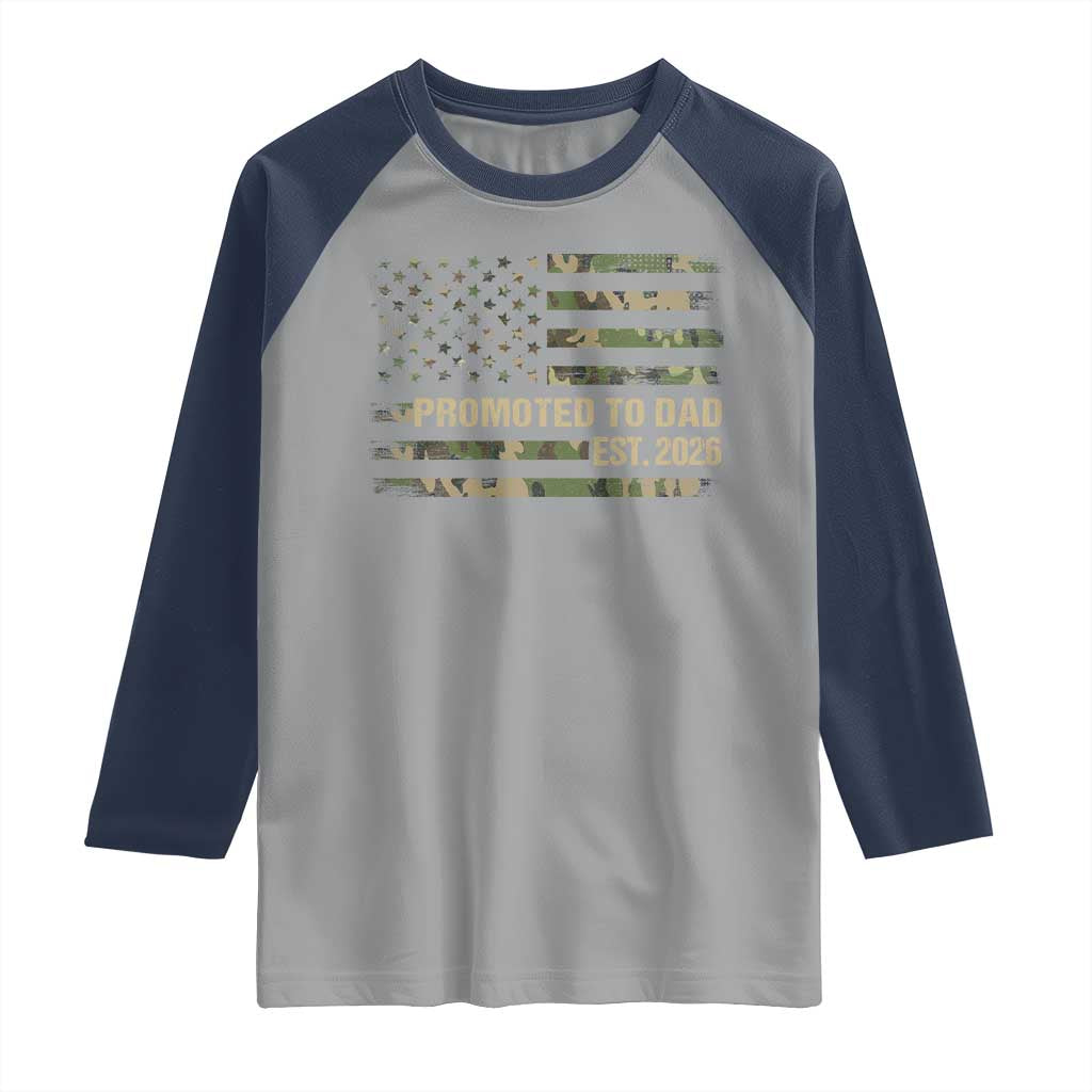 Promoted To Dad Est 2026 Raglan Shirt Retro Camo American Flag TS10 Sport Gray Navy Print Your Wear