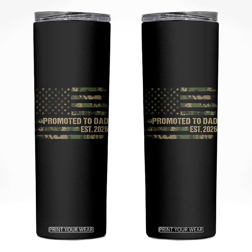 Promoted To Dad Est 2026 Skinny Tumbler Retro Camo American Flag TS10 Black Print Your Wear